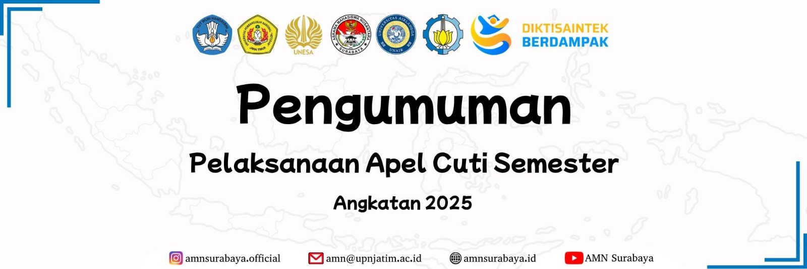 Pengumuman Pelaksanaan Apel Cuti Semester AMN Angkatan 2025